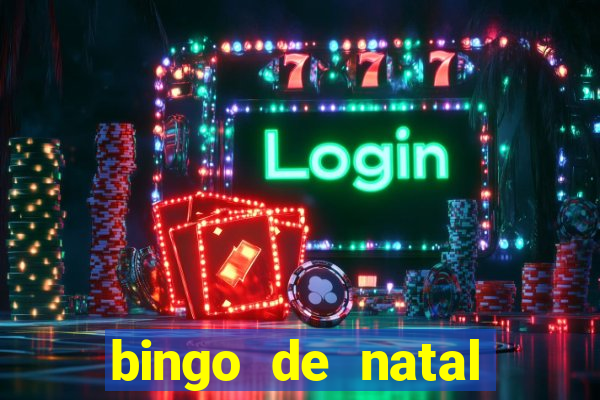 bingo de natal para imprimir gratis