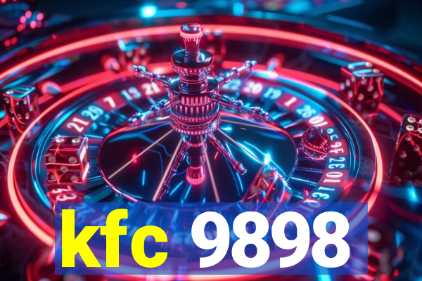 kfc 9898